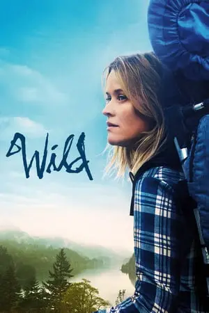 Wild (2014) ไวลด์ เดินก้าวไปตราบหัวใจไม่ล้ม (ซับไทย)-300x450