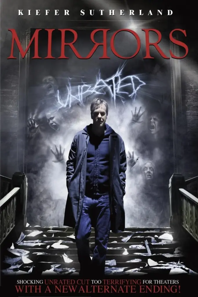 Mirrors (2008) มันอยู่ในกระจก